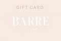 Barre Living Gift Card